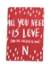 All You Need Huskers Fridge Magnet - MD-A3108
