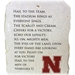 Nebraska Hail Varsity Fight Song Stone Plaque - OD-B5016