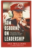 Tom Osborne on Leadership Nebraska Cornhuskers, Nebraska Books & Calendars, Huskers Books & Calendars, Nebraska Tom Osborne on Leadership, Huskers Tom Osborne on Leadership