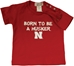 3ST BORN TO BE RED INFANT TEE - CH-52156