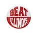 Beat Illinois 2 Inch Button - DU-F3360