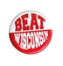 Beat Wisconsin 2 Inch Button - DU-F3363