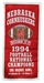 Nebraska Cornhuskers 1994 Football Champions Banner - FW-F5477