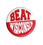 Beat Wisconsin 2 Inch Button