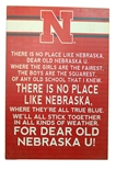 Nebraska Big Red Fight Song Sign