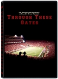 Through These Gates Documentary